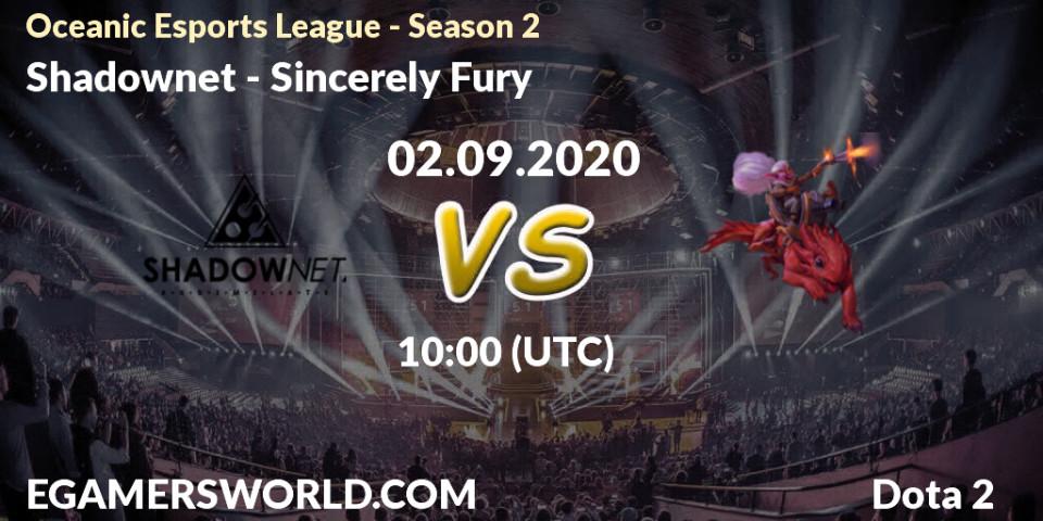 Shadownet - Sincerely Fury: Maç tahminleri. 02.09.2020 at 10:50, Dota 2, Oceanic Esports League - Season 2