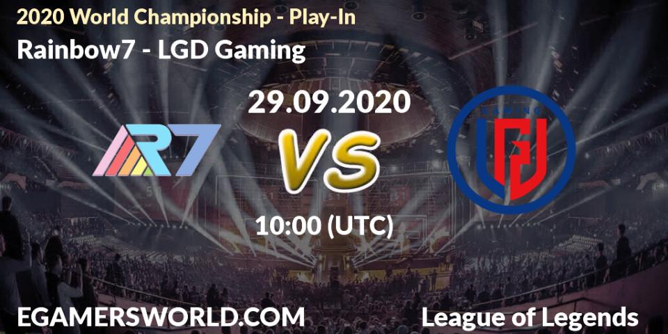 Rainbow7 - LGD Gaming: Maç tahminleri. 29.09.2020 at 05:27, LoL, 2020 World Championship - Play-In