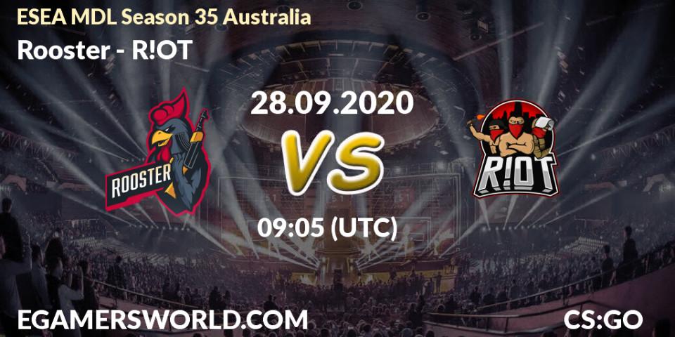 Rooster - R!OT: Maç tahminleri. 28.09.2020 at 09:05, Counter-Strike (CS2), ESEA MDL Season 35 Australia