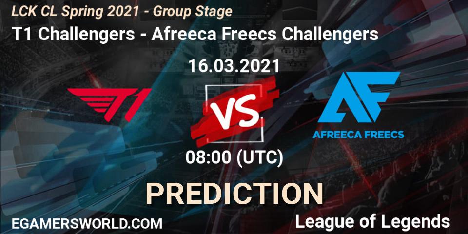 T1 Challengers - Afreeca Freecs Challengers: Maç tahminleri. 16.03.2021 at 08:00, LoL, LCK CL Spring 2021 - Group Stage