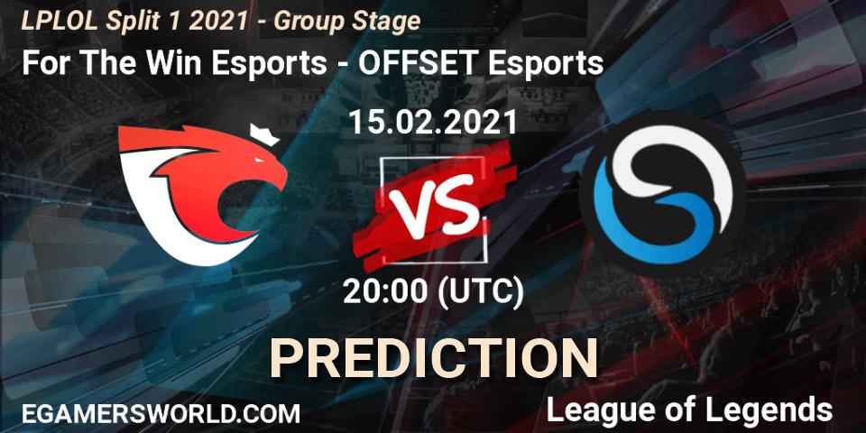 For The Win Esports - OFFSET Esports: Maç tahminleri. 15.02.2021 at 20:00, LoL, LPLOL Split 1 2021 - Group Stage