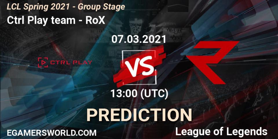 Ctrl Play team - RoX: Maç tahminleri. 07.03.2021 at 13:00, LoL, LCL Spring 2021 - Group Stage