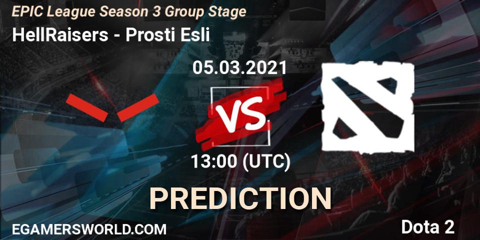 HellRaisers - Prosti Esli: Maç tahminleri. 05.03.2021 at 13:00, Dota 2, EPIC League Season 3 Group Stage