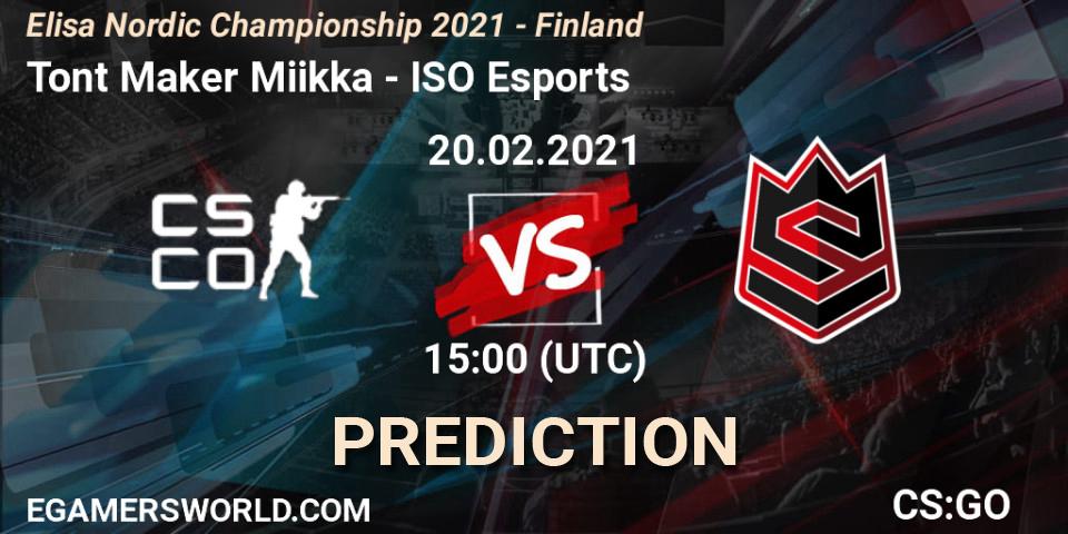 Tont Maker Miikka - ISO Esports: Maç tahminleri. 20.02.2021 at 15:00, Counter-Strike (CS2), Elisa Nordic Championship 2021 - Finland