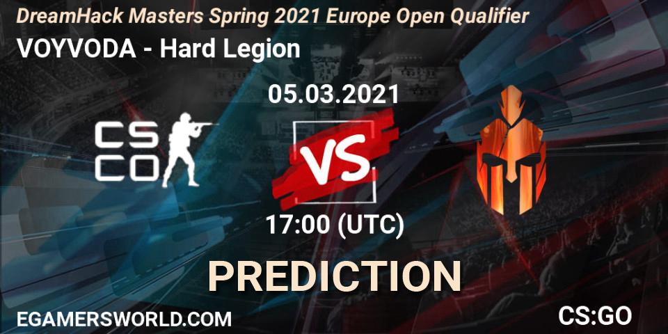 VOYVODA - Hard Legion: Maç tahminleri. 05.03.21, CS2 (CS:GO), DreamHack Masters Spring 2021 Europe Open Qualifier