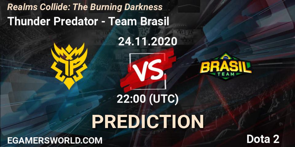 Thunder Predator - Team Brasil: Maç tahminleri. 24.11.2020 at 22:06, Dota 2, Realms Collide: The Burning Darkness