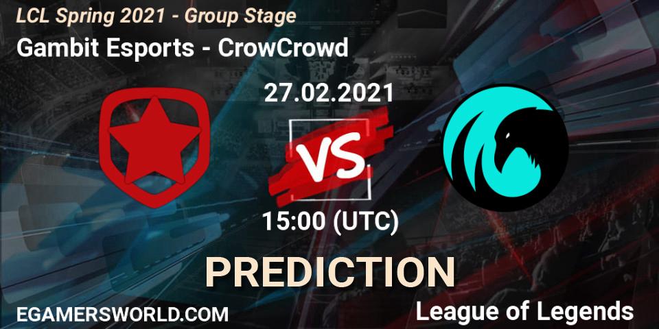 Gambit Esports - CrowCrowd: Maç tahminleri. 27.02.2021 at 15:00, LoL, LCL Spring 2021 - Group Stage