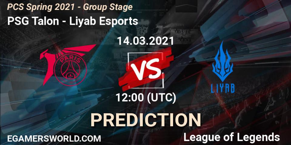 PSG Talon - Liyab Esports: Maç tahminleri. 14.03.2021 at 12:00, LoL, PCS Spring 2021 - Group Stage