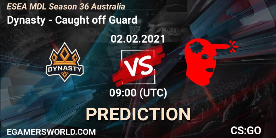 Dynasty - Caught off Guard: Maç tahminleri. 02.02.2021 at 09:00, Counter-Strike (CS2), MDL ESEA Season 36: Australia - Premier Division