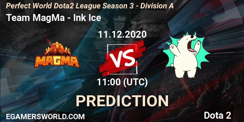 Team MagMa - Ink Ice: Maç tahminleri. 11.12.2020 at 10:40, Dota 2, Perfect World Dota2 League Season 3 - Division A