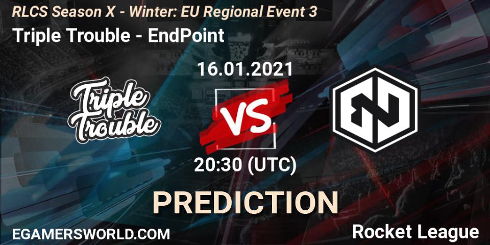 Triple Trouble - EndPoint: Maç tahminleri. 16.01.21, Rocket League, RLCS Season X - Winter: EU Regional Event 3
