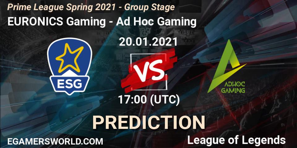 EURONICS Gaming - Ad Hoc Gaming: Maç tahminleri. 20.01.2021 at 17:00, LoL, Prime League Spring 2021 - Group Stage