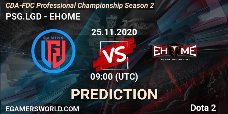PSG.LGD - EHOME: Maç tahminleri. 25.11.2020 at 09:02, Dota 2, CDA-FDC Professional Championship Season 2
