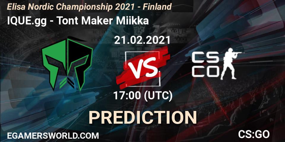 IQUE.gg - Tont Maker Miikka: Maç tahminleri. 21.02.2021 at 17:00, Counter-Strike (CS2), Elisa Nordic Championship 2021 - Finland