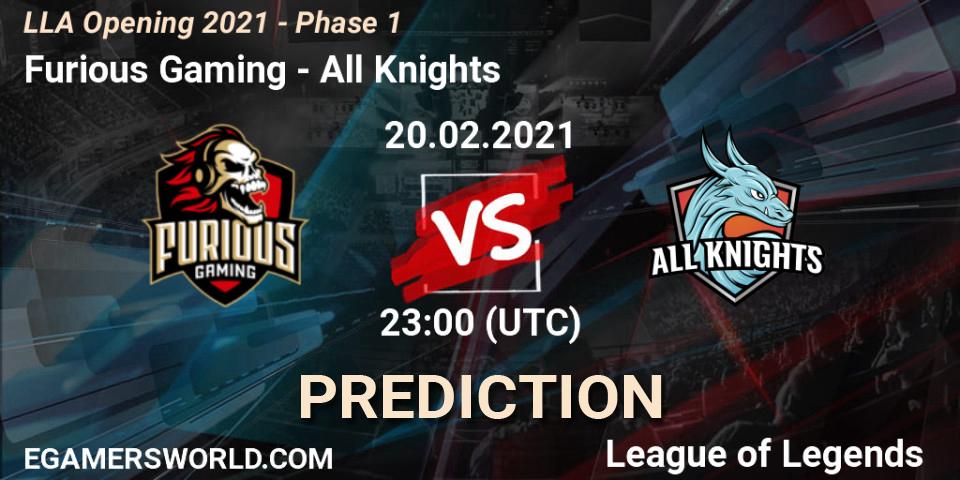 Furious Gaming - All Knights: Maç tahminleri. 21.02.2021 at 01:00, LoL, LLA Opening 2021 - Phase 1