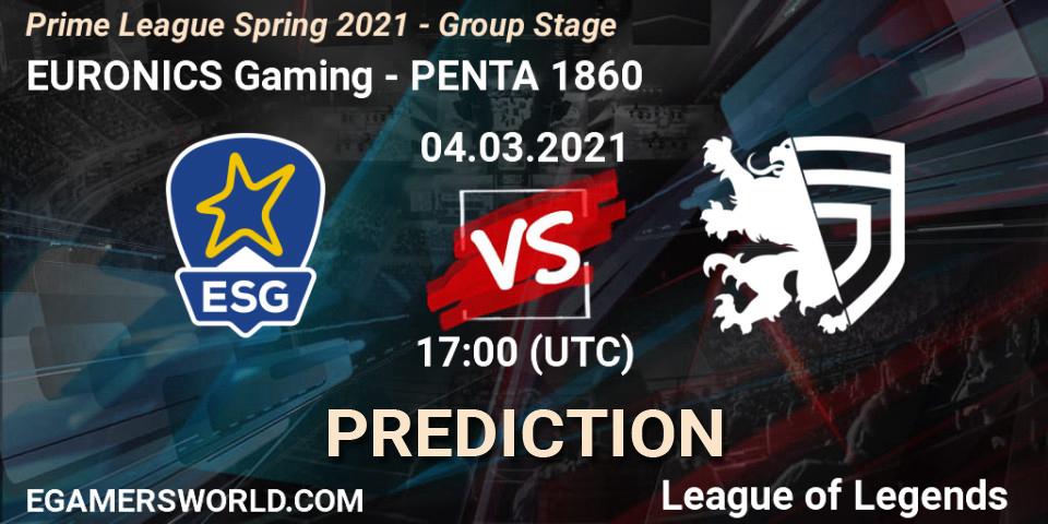 EURONICS Gaming - PENTA 1860: Maç tahminleri. 04.03.2021 at 21:45, LoL, Prime League Spring 2021 - Group Stage