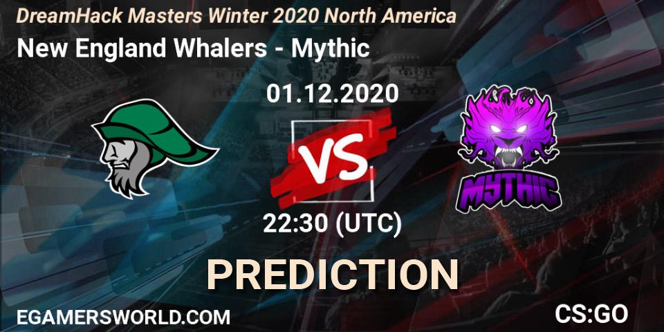 New England Whalers - Mythic: Maç tahminleri. 01.12.2020 at 22:30, Counter-Strike (CS2), DreamHack Masters Winter 2020 North America