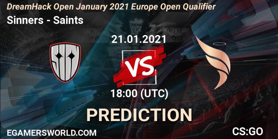 Sinners - Saints: Maç tahminleri. 21.01.2021 at 18:10, Counter-Strike (CS2), DreamHack Open January 2021 Europe Open Qualifier