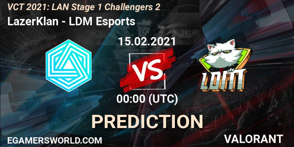 LazerKlan - LDM Esports: Maç tahminleri. 15.02.2021 at 00:00, VALORANT, VCT 2021: LAN Stage 1 Challengers 2