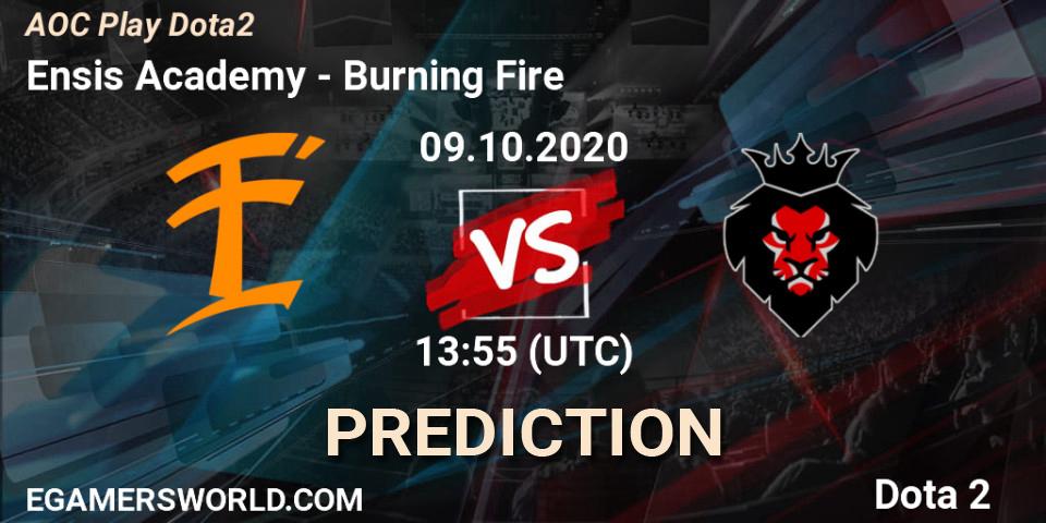Ensis Academy - Burning Fire: Maç tahminleri. 09.10.2020 at 14:05, Dota 2, AOC Play Dota2