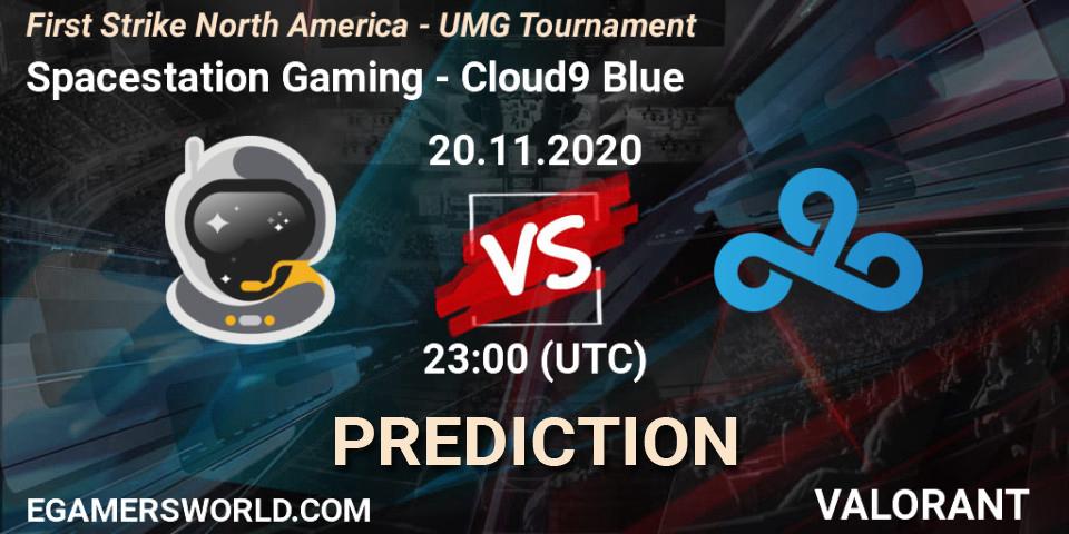 Spacestation Gaming - Cloud9 Blue: Maç tahminleri. 21.11.2020 at 00:00, VALORANT, First Strike North America - UMG Tournament