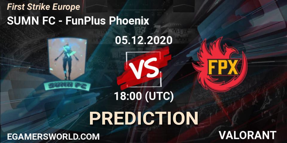 SUMN FC - FunPlus Phoenix: Maç tahminleri. 05.12.2020 at 19:45, VALORANT, First Strike Europe