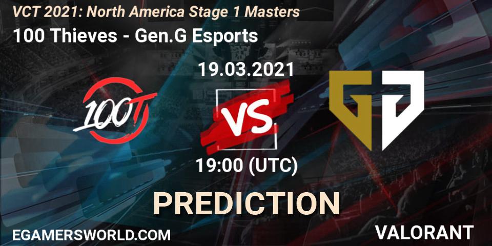 100 Thieves - Gen.G Esports: Maç tahminleri. 19.03.2021 at 20:00, VALORANT, VCT 2021: North America Stage 1 Masters