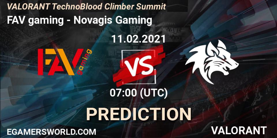 FAV gaming - Novagis Gaming: Maç tahminleri. 11.02.2021 at 07:00, VALORANT, VALORANT TechnoBlood Climber Summit