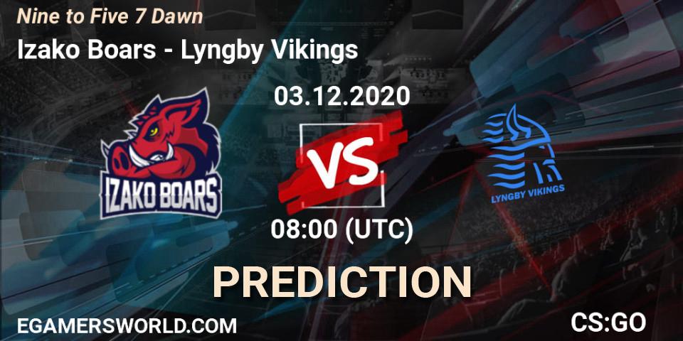 Izako Boars - Lyngby Vikings: Maç tahminleri. 03.12.2020 at 08:00, Counter-Strike (CS2), Nine to Five 7 Dawn
