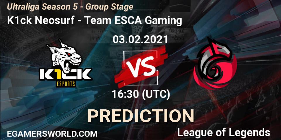 K1ck Neosurf - Team ESCA Gaming: Maç tahminleri. 03.02.2021 at 16:30, LoL, Ultraliga Season 5 - Group Stage