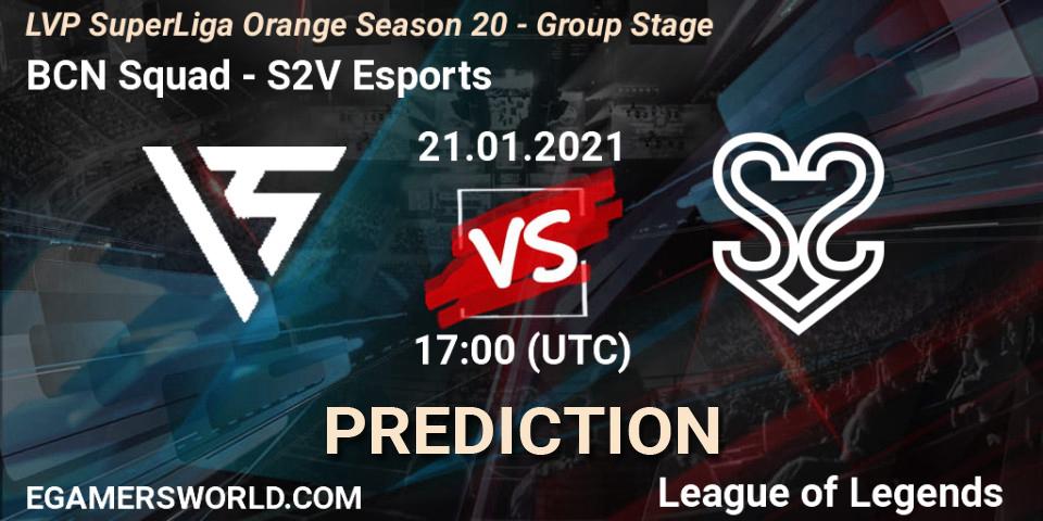BCN Squad - S2V Esports: Maç tahminleri. 21.01.2021 at 17:00, LoL, LVP SuperLiga Orange Season 20 - Group Stage