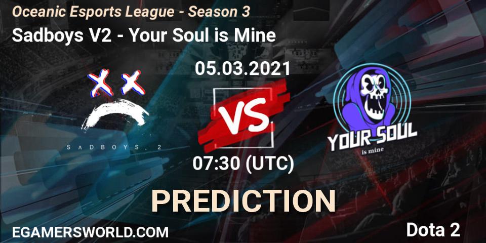 Sadboys V2 - Your Soul is Mine: Maç tahminleri. 05.03.2021 at 07:30, Dota 2, Oceanic Esports League - Season 3