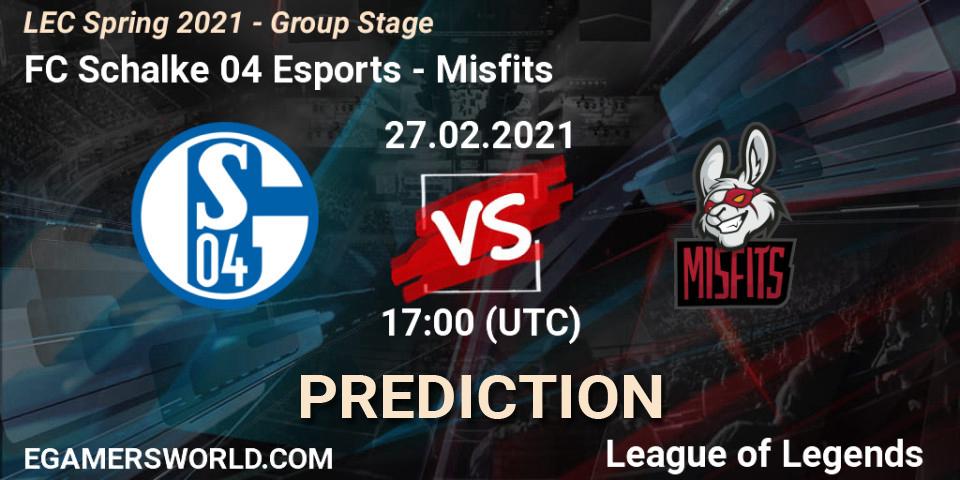 FC Schalke 04 Esports - Misfits: Maç tahminleri. 27.02.2021 at 16:00, LoL, LEC Spring 2021 - Group Stage