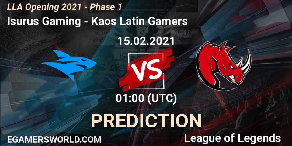 Isurus Gaming - Kaos Latin Gamers: Maç tahminleri. 15.02.2021 at 01:00, LoL, LLA Opening 2021 - Phase 1
