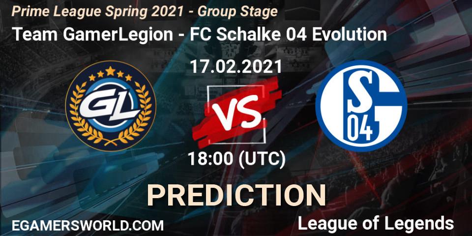 Team GamerLegion - FC Schalke 04 Evolution: Maç tahminleri. 17.02.2021 at 17:00, LoL, Prime League Spring 2021 - Group Stage