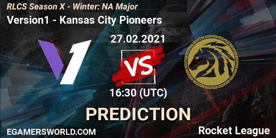 Version1 - Kansas City Pioneers: Maç tahminleri. 27.02.2021 at 16:30, Rocket League, RLCS Season X - Winter: NA Major