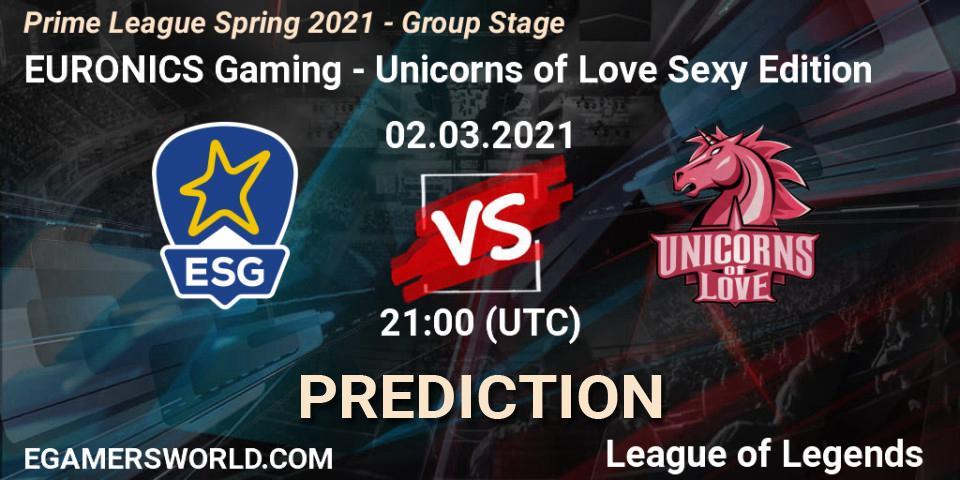 EURONICS Gaming - Unicorns of Love Sexy Edition: Maç tahminleri. 02.03.21, LoL, Prime League Spring 2021 - Group Stage