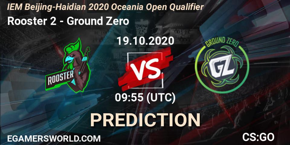 Rooster 2 - Ground Zero: Maç tahminleri. 19.10.2020 at 09:55, Counter-Strike (CS2), IEM Beijing-Haidian 2020 Oceania Open Qualifier