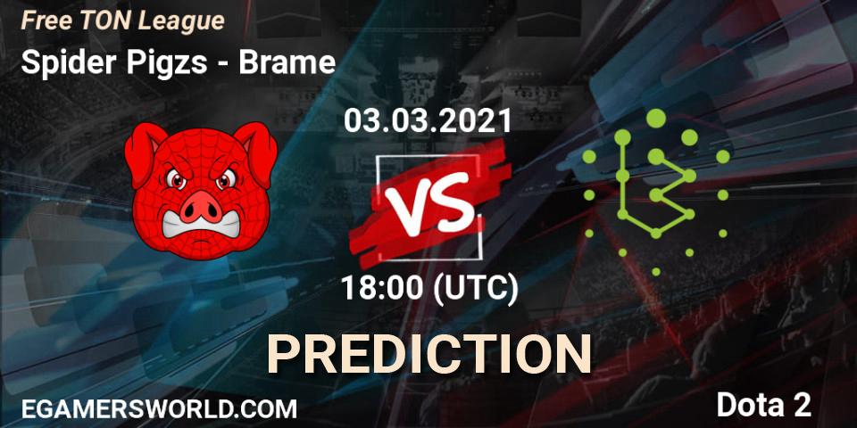 Spider Pigzs - Brame: Maç tahminleri. 03.03.2021 at 18:02, Dota 2, Free TON League