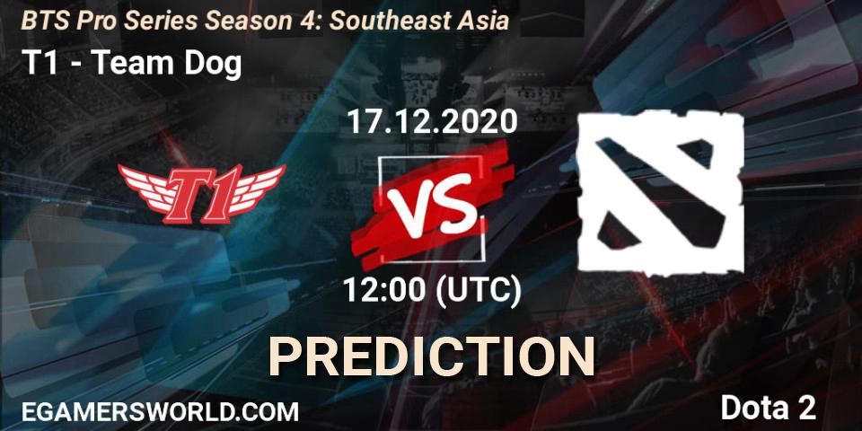 T1 - Team Dog: Maç tahminleri. 17.12.2020 at 12:08, Dota 2, BTS Pro Series Season 4: Southeast Asia