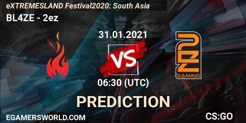 BL4ZE - 2ez: Maç tahminleri. 31.01.2021 at 06:30, Counter-Strike (CS2), eXTREMESLAND Festival 2020: South Asia