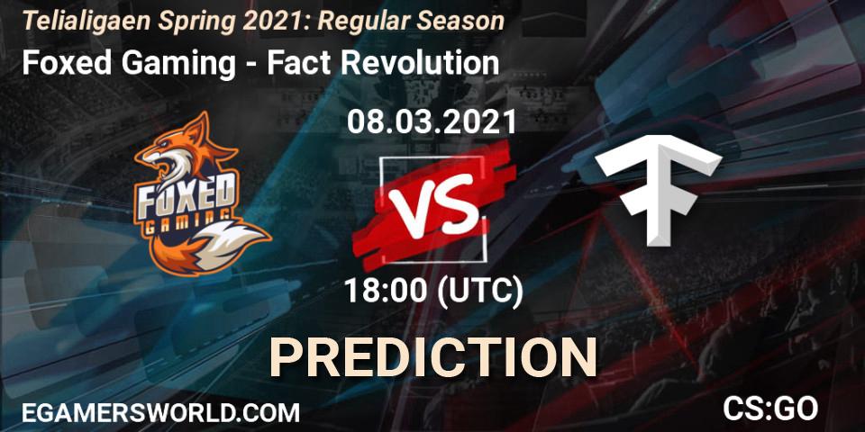 Foxed Gaming - Fact Revolution: Maç tahminleri. 08.03.2021 at 18:00, Counter-Strike (CS2), Telialigaen Spring 2021: Regular Season