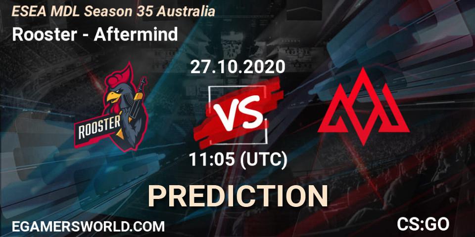 Rooster - Aftermind: Maç tahminleri. 28.10.2020 at 09:05, Counter-Strike (CS2), ESEA MDL Season 35 Australia