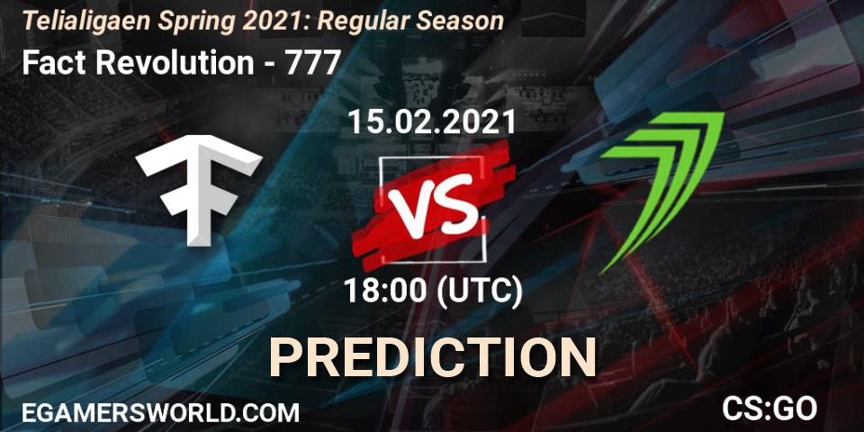 Fact Revolution - 777: Maç tahminleri. 15.02.2021 at 18:00, Counter-Strike (CS2), Telialigaen Spring 2021: Regular Season