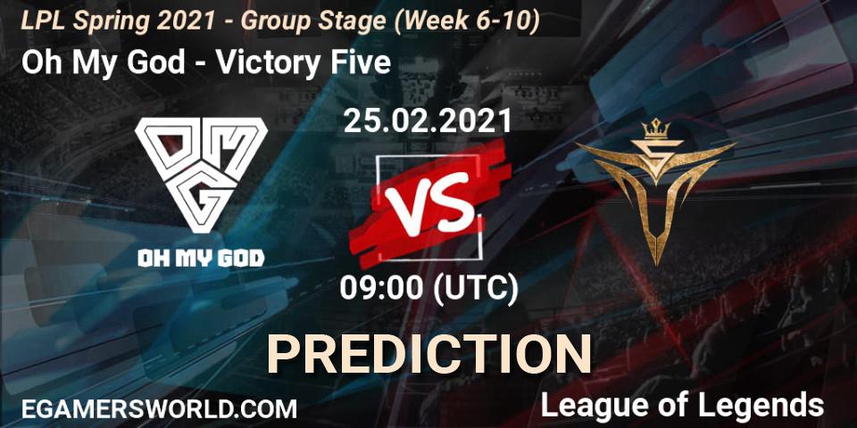 Oh My God - Victory Five: Maç tahminleri. 25.02.2021 at 09:00, LoL, LPL Spring 2021 - Group Stage (Week 6-10)