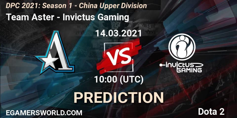 Team Aster - Invictus Gaming: Maç tahminleri. 14.03.2021 at 10:00, Dota 2, DPC 2021: Season 1 - China Upper Division