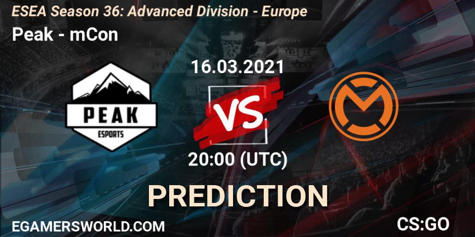 Peak - mCon: Maç tahminleri. 16.03.2021 at 20:00, Counter-Strike (CS2), ESEA Season 36: Europe - Advanced Division