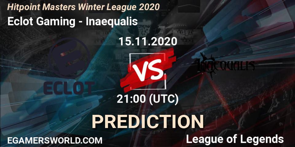 Eclot Gaming - Inaequalis: Maç tahminleri. 15.11.2020 at 21:00, LoL, Hitpoint Masters Winter League 2020