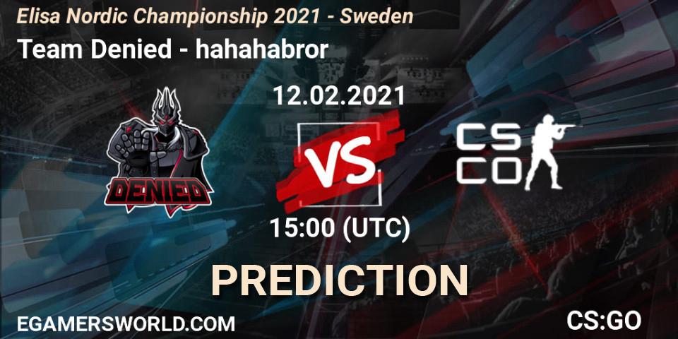 Team Denied - hahahabror: Maç tahminleri. 12.02.2021 at 15:00, Counter-Strike (CS2), Elisa Nordic Championship 2021 - Sweden