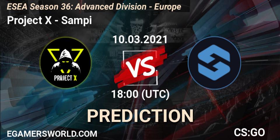 Project X - Sampi: Maç tahminleri. 10.03.2021 at 18:00, Counter-Strike (CS2), ESEA Season 36: Europe - Advanced Division